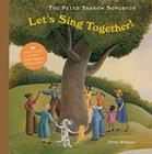 Let's Sing Together! [With CD (Audio)] By Peter Yarrow, Terry Widener (Illustrator) Cover Image