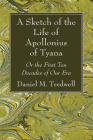 A Sketch of the Life of Apollonius of Tyana Cover Image