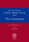 Blackstone's Civil Practice 2018 By Stuart Sime (Editor), Derek French (Editor), The Rt Hon Sir Maurice Kay Cover Image