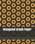 Hexagonal Graph Paper: 130 Pages 1 Inch Hexagons: Graph Paper Notebook for Game Maps Chemistry Quilting Grid Mats By Philip Okeniyi Cover Image