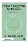 Project Management for Planners: A Practical Guide Cover Image