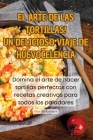 ¡El Arte de Las Tortillas! Un Delicioso Viaje de Huevocelencia Cover Image