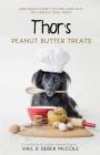 Thor's Peanut Butter Treats By Vail McCole, Derek McCole Cover Image
