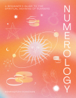 Numerology: A Beginner's Guide to the Spiritual Meaning of Numbers By Remington Donovan Cover Image