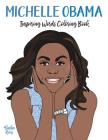 Michelle Obama Inspiring Words Coloring Book Cover Image