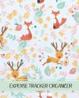 Expense Tracker Organizer: Expense Tracker Organizer Organizer Keeps Track of Finances, Household Expenses & Finance Tracker 7.5x9.25 Inches By Jessa a. Griffiths Cover Image