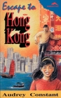 Escape to Hong Kong (Freestyle Fiction 12+) Cover Image