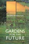 Gardens for the Future: Gestures Against the Wind Cover Image