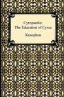 Cyropaedia: The Education of Cyrus Cover Image