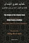 The Origins of the Islamic State (Kitab Futuh al-Buldan) By Abu Al-Abbas Ahmad Bin Jab Al-Baladhuri, Philip K. Hitti (Translator) Cover Image