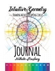 Intuitive Geometry - Drawing with overlapping circles - Journal By Nathalie Strassburg Cover Image