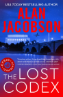The Lost Codex (OPSIG Team Black ) By Alan Jacobson Cover Image