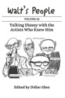Walt's People: Volume 26: Talking Disney with the Artists Who Knew Him By Didier Ghez Cover Image
