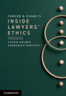 Parker and Evans's Inside Lawyers' Ethics By Vivien Holmes, Francesca Bartlett Cover Image