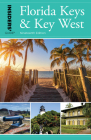 Insiders' Guide(r) to Florida Keys & Key West By Juliet Dyal Gray Cover Image