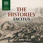 The Histories Lib/E By Caius Cornelius Tacitus, David Timson (Read by) Cover Image