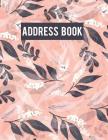 Address Book: Large Address Book - Email Address Book Alphabetical With Tabs 8.5x11 - For Record and Organizer Contact, Email, Name By Anton Wersal Cover Image