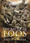 The Battle of Loos By Philip Warner Cover Image