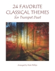 24 Favorite Classical Themes for Trumpet Duet Cover Image