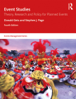 Event Studies: Theory, Research and Policy for Planned Events (Events Management) By Donald Getz, Stephen J. Page Cover Image