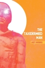 The Taxidermied Man By Jacy Morris Cover Image