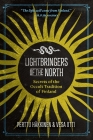Lightbringers of the North: Secrets of the Occult Tradition of Finland Cover Image