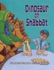 Dinosaur on Shabbat By Diane Levin Rauchwerger, Jason Wolff (Illustrator) Cover Image