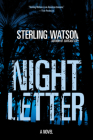 Night Letter By Sterling Watson Cover Image