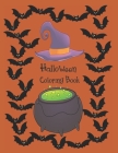 Halloween Coloring Book: Cute Halloween Book for Kids, 3-5 yr olds Cover Image