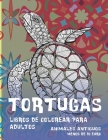 Libros de colorear para adultos - Menos de 10 euro - Animales antiguos - Tortugas Cover Image
