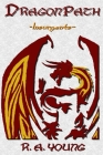 Dragonpath: Insurgents By R. a. Young Cover Image