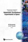 Relativistic Gravitational Experiments in Space - Proceedings of the First William Fairbank Meeting By M. Demianski (Editor), C. W. F. Everitt (Editor) Cover Image