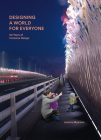 Designing a World for Everyone: 30 Years of Inclusive Design By Jeremy Myerson Cover Image