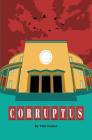 Corruptus By Phil Parker Cover Image