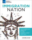 Immigration Nation: The American Identity in the Twenty-First Century (Inquire & Investigate) By Judy Dodge Cummings, Richard Chapman (Illustrator) Cover Image