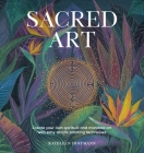 Sacred Art By Kathleen Hoffman Cover Image