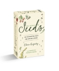 The Magic of Seeds Card Deck: 52 Ways to Grow Flowers and Herbs from Seed Cover Image