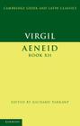 Virgil: Aeneid Book XII (Cambridge Greek and Latin Classics) By Virgil, Richard Tarrant (Editor) Cover Image