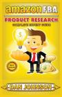 Amazon Fba: Product Research: Complete Expert Guide: How to Search Profitable Products to Sell on Amazon Cover Image
