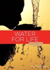 Water for Life (Odysseys in the Environment) By Valerie Bodden Cover Image