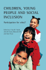 Children, Young People and Social Inclusion: Participation for What? Cover Image