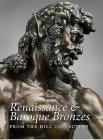 Renaissance and Baroque Bronzes from the Hill Collection Cover Image