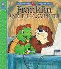 Franklin and the Computer (A Franklin TV Storybook) Cover Image