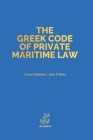 The Greek Code of Private Maritime Law: Law 5020/2023 Cover Image