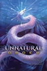 Unnatural Order By Lyss Wickramasinghe (Editor), Alis Franklin (Editor) Cover Image