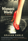 Woman's World: A Novel By Graham Rawle Cover Image