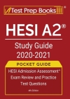 HESI A2 Study Guide 2020-2021 Pocket Guide: HESI Admission Assessment Exam Review and Practice Test Questions [4th Edition] By Test Prep Books Cover Image