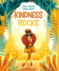 Kindness Rocks By Sheryl Webster, Robert García (Illustrator) Cover Image