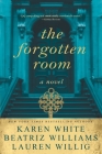 The Forgotten Room By Karen White, Beatriz Williams, Lauren Willig Cover Image