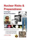 Nuclear Risks and Preparedness: Unabridged, Revised First Edition By Kevin Gunther Briggs Cover Image
